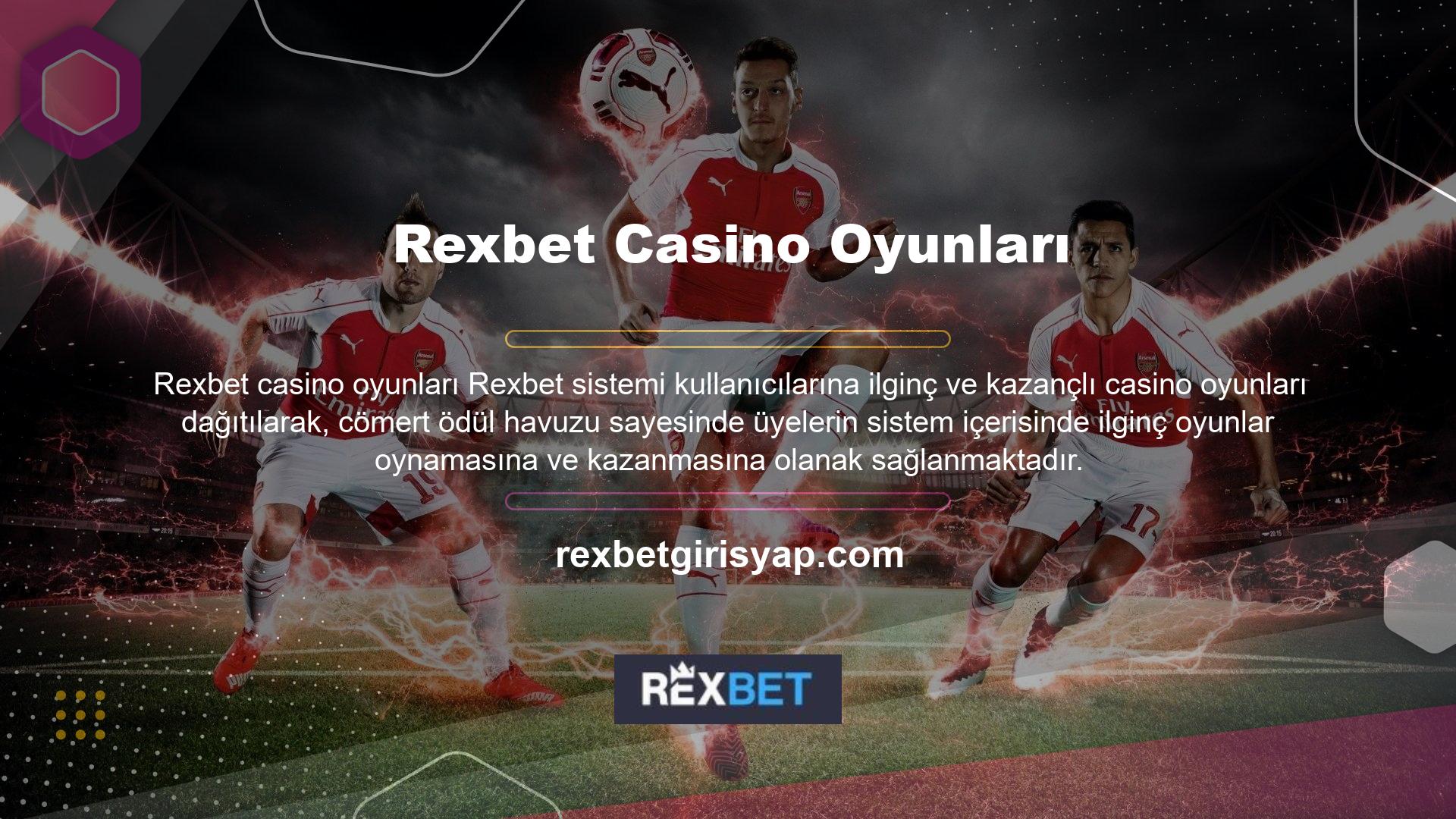 Üyeler Rexbet Casino platformunda slot, poker, rulet, blackjack, bingo, Türk pokeri ve daha birçok oyunu oynayabilirler